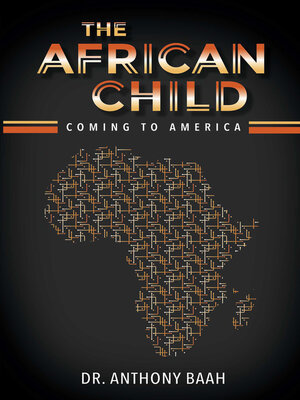 cover image of The African Child: Coming to America